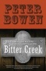 Bitter Creek (Paperback) - Peter Bowen Photo