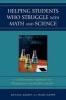 Helping Students Who Struggle with Math and Science - A Collaborative Approach for Elementary and Middle Schools (Paperback) - Dennis Adams Photo