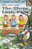 Well-Loved Tales: the Three Little Pigs (Hardcover) - Vera Southgate Photo