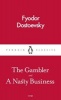 The Gambler and a Nasty Business (Paperback) - Fyodor Dostoyevsky Photo