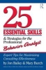 25 Essential Skills and Strategies for the Professional Behavior Analyst - Expert Tips for Maximizing Consulting Effectiveness (Paperback) - Jon S Bailey Photo