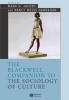 The Blackwell Companion to the Sociology of Culture (Paperback) - Mark D Jacobs Photo