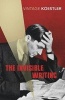 The Invisible Writing (Paperback, New ed) - Arthur Koestler Photo