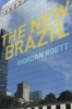 The New Brazil (Paperback, 2nd Revised edition) - Riordan Roett Photo