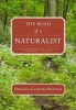 The Road of a Naturalist (Paperback) - Donald Culross Peattie Photo