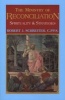 The Ministry of Reconciliation - Strategies and Spirituality (Paperback) - Robert J Schreiter Photo