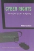 Cyber Rights - Defending Free Speech in the Digital Age (Paperback, Rev and Updated) - Mike Godwin Photo