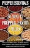 Prepper Essentials - 30 Minute Prepper Pantry Meals: Delicious, Quick, Easy to Make Meals Using Canned and Packaged Supplies from Your Prepper Pantry (Paperback) - Stevie Driver Photo