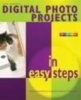 Digital Photo Projects in Easy Steps (Paperback) - Nick Vandome Photo