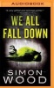 We All Fall Down (MP3 format, CD) - Simon Wood Photo