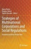 Strategies of Multinational Corporations and Social Regulations - European and Asian Perspectives (Hardcover, 2014) - Xavier Richet Photo