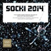 Sochi 2014 - The Olympic Games Through the Lens of  and David Burnett (English, French, Paperback) - John Huet Photo