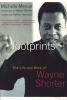 Footprints - The Life and Work of Wayne Shorter (Paperback) - Michelle Mercer Photo