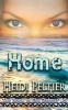 Home (Paperback) - Heidi Peltier Photo