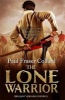 The Lone Warrior (Paperback) - Paul Fraser Collard Photo