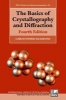 The Basics of Crystallography and Diffraction (Paperback, 4th Revised edition) - Christopher Hammond Photo