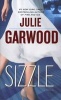 Sizzle (Paperback) - Julie Garwood Photo