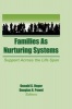 Families as Nurturing Systems - Support Across the Life Span (Hardcover, Vol 2) - Donald G Unger Photo