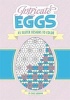 Intricate Eggs - 45 Egg-Cellent Designs to Color! (Paperback) - Chuck Abraham Photo