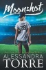 Moonshot (Paperback) - Alessandra Torre Photo