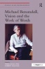 Michael Baxandall, Vision and the Work of Words (Hardcover, Festschrift) - Peter Mack Photo