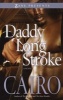 Daddy Long Stroke (Paperback, Original) - Cairo Photo