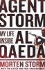 Agent Storm - My Life Inside Al-Qaeda (Paperback, Airside edition) - Morten Storm Photo