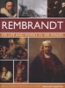 Rembrandt - His Life and Works in 500 Images (Hardcover) - Rosalind Ormiston Photo