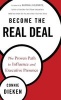 Become the Real Deal - The Proven Path to Influence & Executive Presence (Hardcover) - Connie Dieken Photo