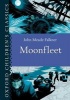 Oxford Children's Classics: Moonfleet (Hardcover) - John Meade Falkner Photo