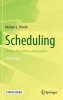 Scheduling 2016 - Theory, Algorithms, and Systems (Hardcover, 5th Revised edition) - Michael L Pinedo Photo