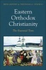 Eastern Orthodox Christianity - The Essential Texts (Paperback) - Bryn Geffert Photo