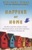 Happier at Home - Kiss More, Jump More, Abandon a Project, Read Samuel Johnson, and My Other Experiments in the Practice of Everyday Life (Paperback, Unabridged) - Gretchen Rubin Photo