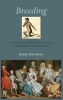 Breeding - A Partial History of the Eighteenth Century (Hardcover, New) - Jenny Davidson Photo