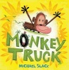 Monkey Truck (Hardcover) - Michael Slack Photo