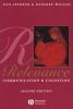 Relevance - Communication and Cognition (Paperback, 2nd Revised edition) - Dan Sperber Photo