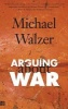 Arguing About War (Paperback, New edition) - Michael Walzer Photo