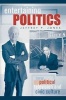 Entertaining Politics - New Political Television and Civic Culture (Paperback) - Jeffrey P Jones Photo