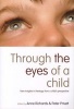 Through the Eyes of a Child - New Insights in Theology from a Child's Perspective (Paperback) - Anne Richards Photo