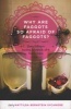 Why Are Faggots So Afraid Of Faggots? - Flaming Challenges to Masculinity, Objectification, and the Desire to Conform (Paperback) - Mattilda Bernstein Sycamore Photo