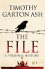 The File - A Personal History (Paperback, Main) - Timothy Garton Ash Photo