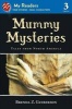 Mummy Mysteries - Tales from North America (Paperback) - Brenda Z Guiberson Photo