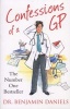 The Confessions of a GP - Life, Death and Earwax (Paperback) - Benjamin Daniels Photo