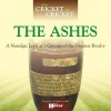 When Cricket Was Cricket: The Ashes - A Nostalgic Look at a Century of the Greatest Rivalry (Hardcover) - Adam Powley Photo