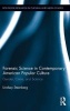 Forensic Science in Contemporary American Popular Culture - Gender, Crime, and Science (Hardcover, New) - Lindsay Steenberg Photo