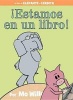 Estamos En Un Libro! (Spanish Edition) (Spanish, Hardcover) - Mo Willems Photo