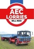 AEC Lorries (Paperback) - Bill Reid Photo