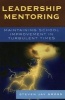 Leadership Mentoring - Maintaining School Improvement in Turbulent Times (Hardcover, New) - Steven Jay Gross Photo