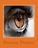 You Don't Know My Story - From Trials to Triumph (Paperback) - Patricia Ann Thomas Photo