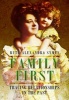 Family First - Tracing Relationships in the Past (Hardcover) - Ruth Alexandra Symes Photo